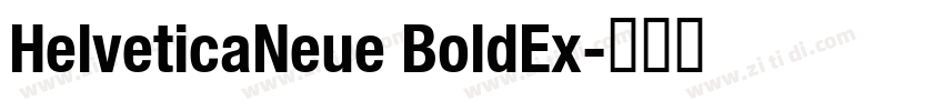 HelveticaNeue BoldEx字体转换